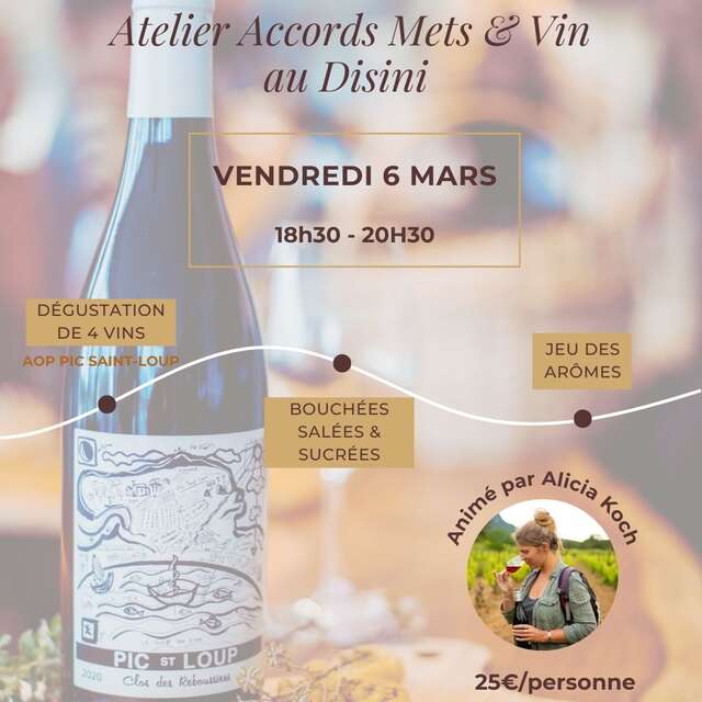 ATELIER ACCORD METS&VINS - CLOS DES REBOUSSIERS X HÔTEL DISINI****