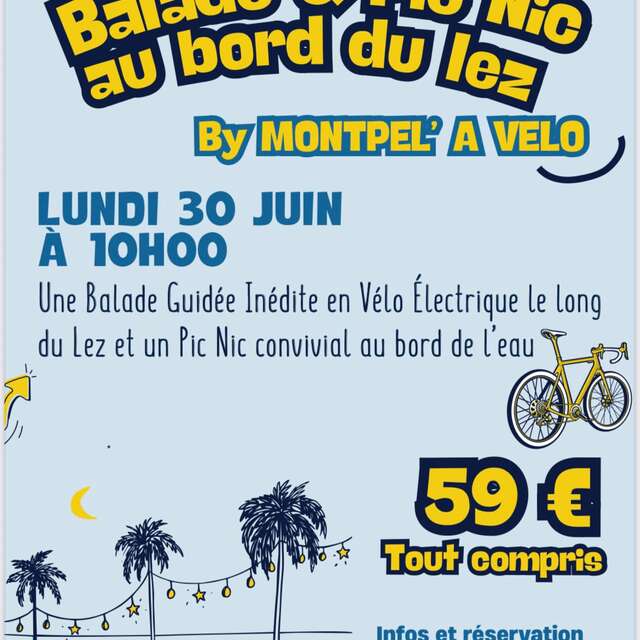 MONTPEL' A VELO : BALADE ET PIC NIC AU BORD DU LEZ