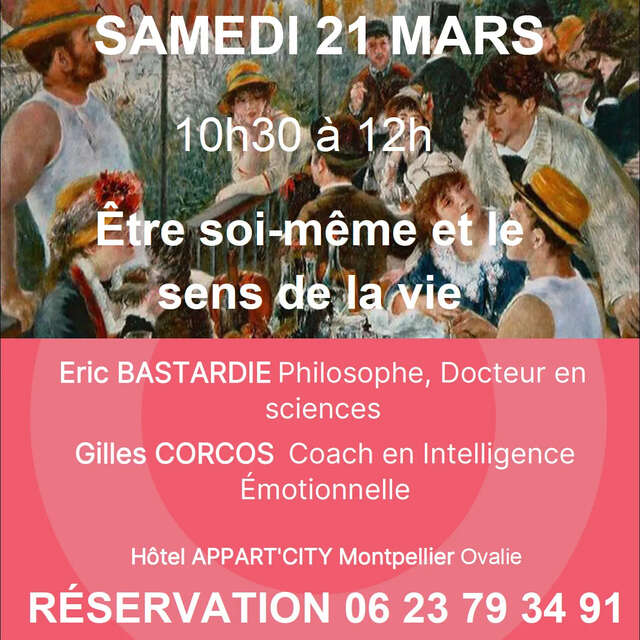 CONFÉRENCE ÊTRE SOI-MÊME ET LE SENS DE LA VIE