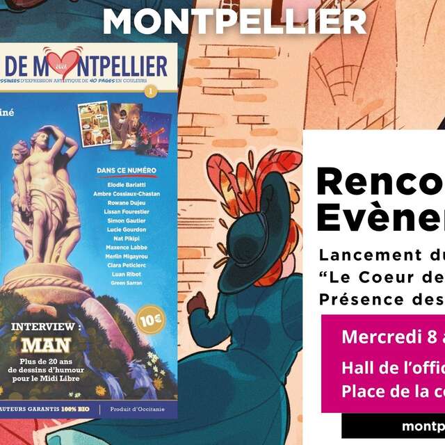 RENCONTRE FANZINE "LE COEUR DE MONTPELLIER" À L'OFFICE DE TOURISME
