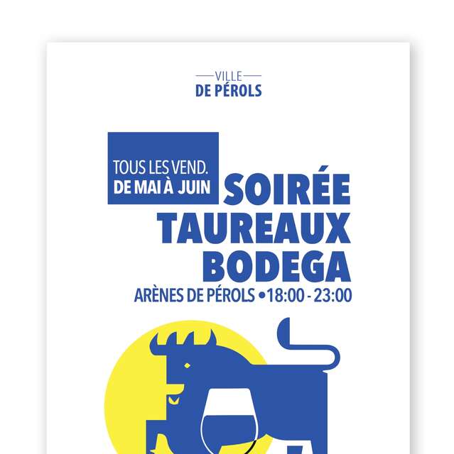 SOIRÉE TAUREAUX BODEGA