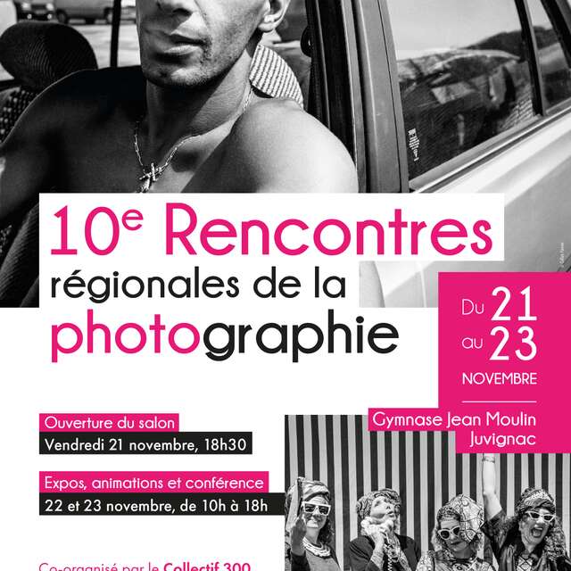 10ÈMES RENCONTRES RÉGIONALES DE LA PHOTOGRAPHIE