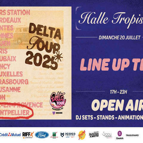 DELTA TOUR X TROPISME OPEN AIR + INDOOR