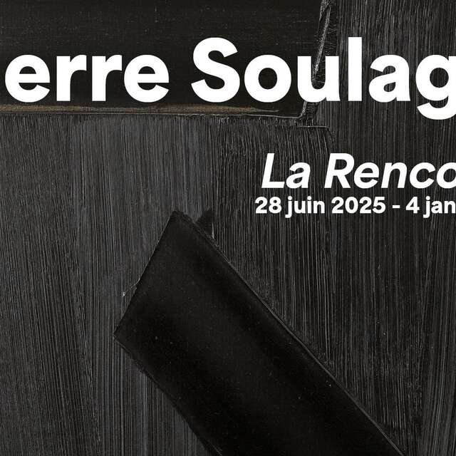 EXPOSITION PIERRE SOULAGES, LA RENCONTRE