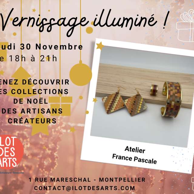 VERNISSAGE ILLUMINÉ- ILOT DES ARTS