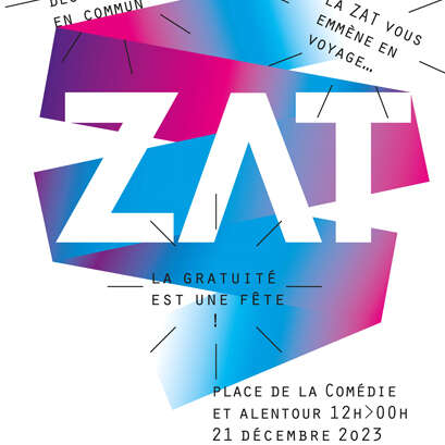 ZAT - FÊTE DE LA GRATUITÉ MONTPELLIER 2023