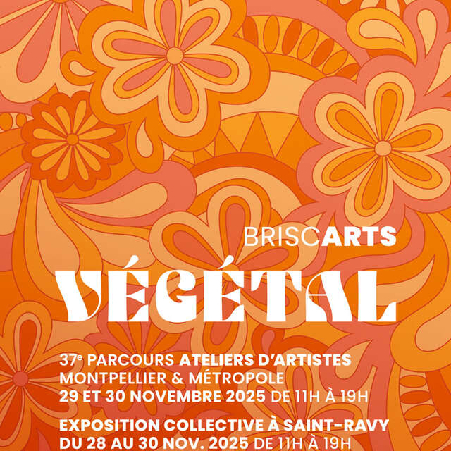 37E PARCOURS D’ATELIERS D’ARTISTES DE MONTPELLIER