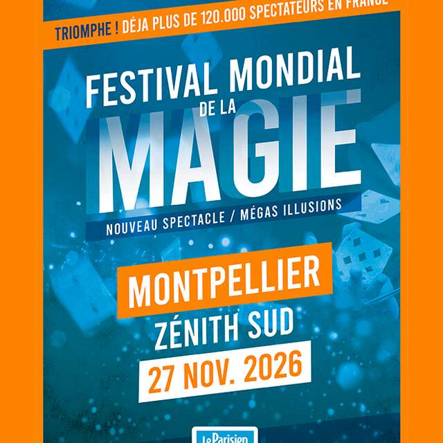 FESTIVAL MONDIAL DE LA MAGIE