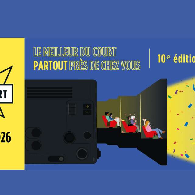 CINÉMA : FÊTE DU COURT MÉTRAGE