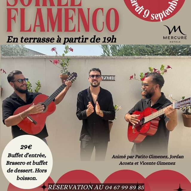 SOIRÉE FLAMENCO AU MERCURE MONTPELLIER CENTRE COMÉDIE