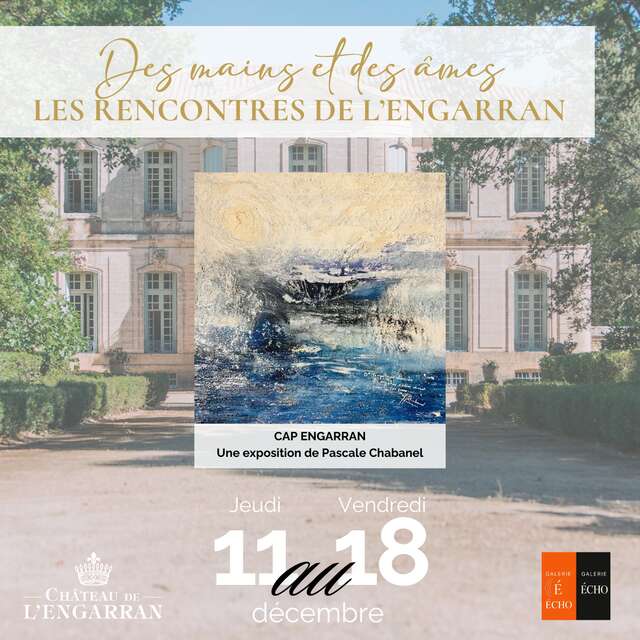 LES RENCONTRES DE L'ENGARRAN X PASCALE CHABANEL