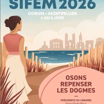 CONGRES ANNUEL DE LA SOCIETE D'IMAGERIE DE LA FEMME SIFEM