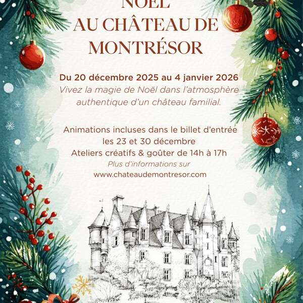 Noël au Château de Montrésor