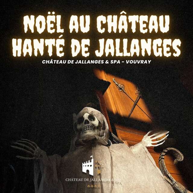 Noël au Château Hanté de Jallanges