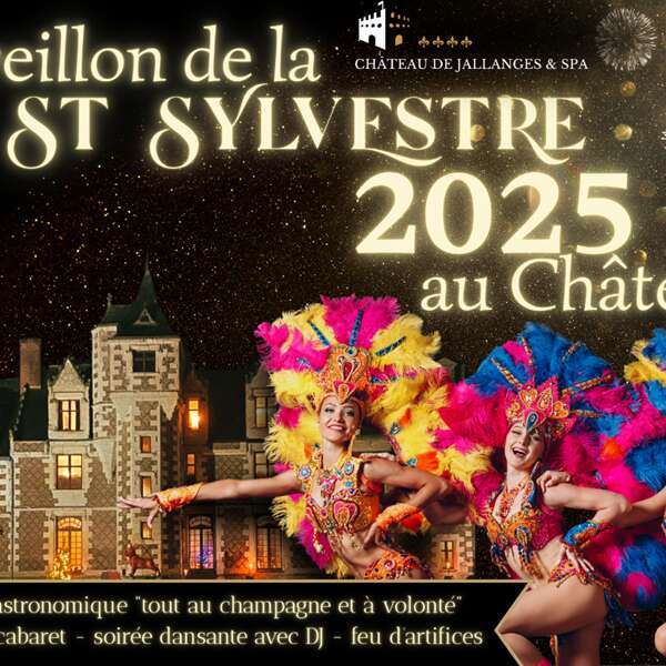 Réveillon de la Saint-Sylvestre au Château de Jallanges