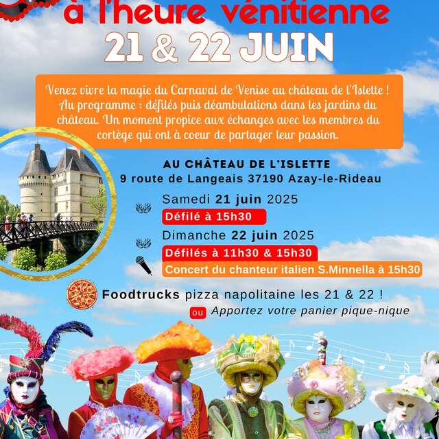 Le Château de l'Islette à l'heure Vénitienne