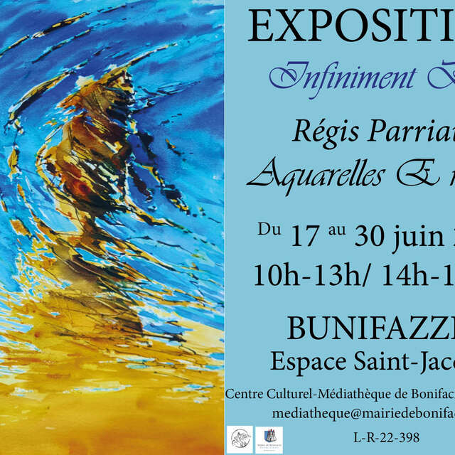 EXPOSITION DE L'ARTISTE PEINTRE RÉGIS PARRIAUX