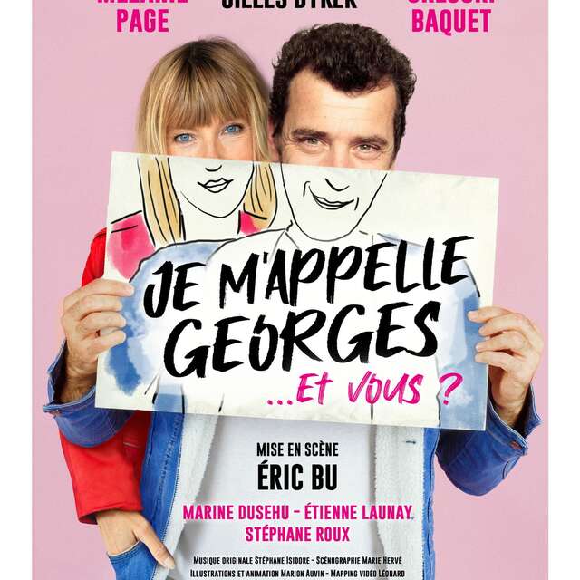 Théâtre "Je m'appelle Georges... et vous ?"