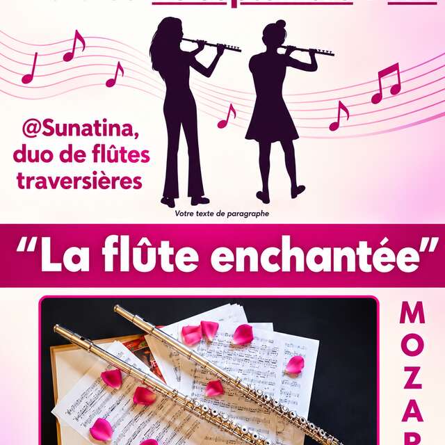 DUO DE FLÛTES TRAVERSIÈRES AVEC SUNATINA "LA FLÛTE ENCHANTÉE"