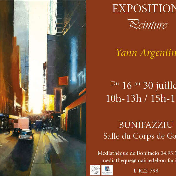 EXPOSITION DE L'ARTISTE PEINTRE YANN ARGENTIN