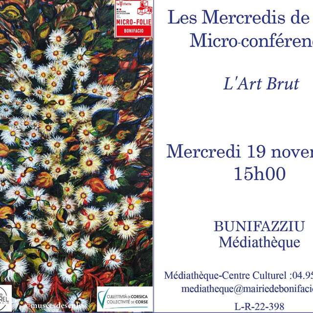 MICRO-CONFÉRENCE : L'ART BRUT