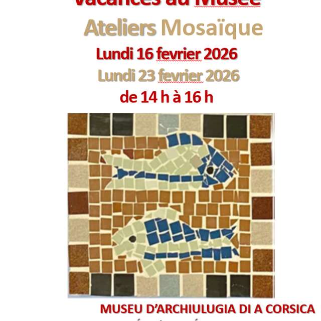 Les Vacances au Musée - Ateliers Mosaïque
