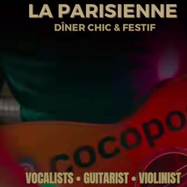 Dîner Chic et Festif "La Parisienne" avec Dj Makizar, Singer Guest et Violoniste au Riva Bella