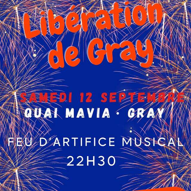 Libération de Gray - Feu d'artifice musical