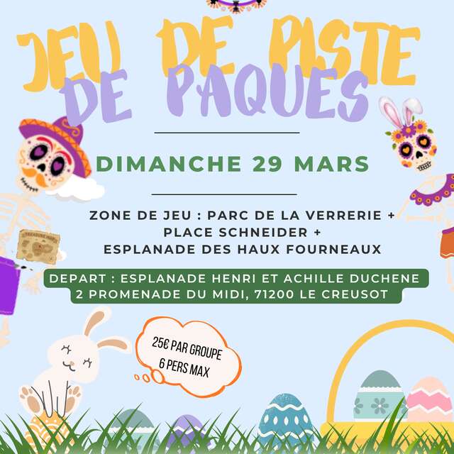 Jeu de Piste de Pâques, Le Creusot