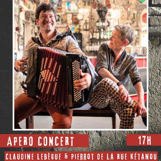 Apéro concert - Claudine Lebègue et Pierrot de La Rue Kétanou