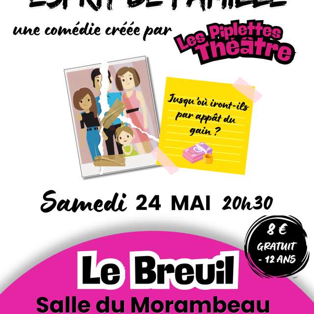 Représentation théâtrale "Esprit de Famille"