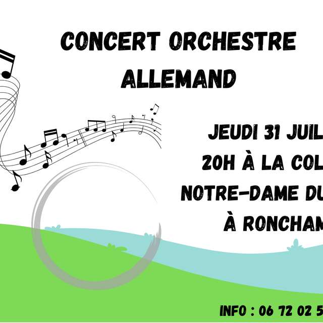 Concert Orchestre Allemand- Colline Notre-Dame du Haut