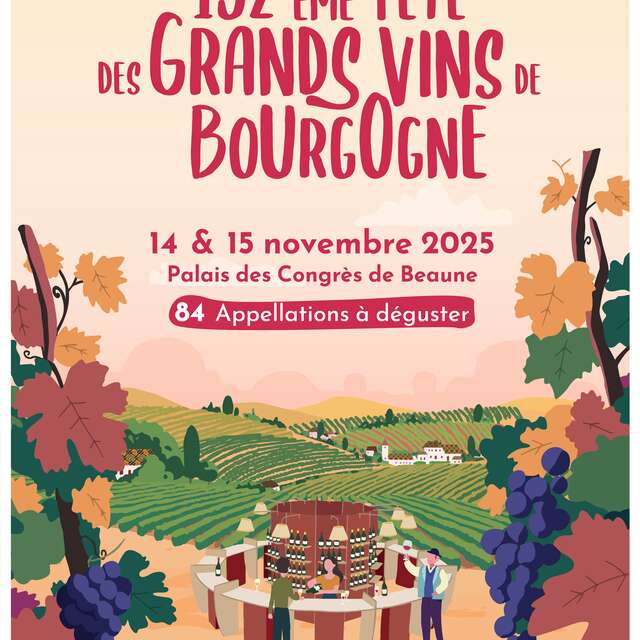 152ème Fête des Grands Vins de Bourgogne