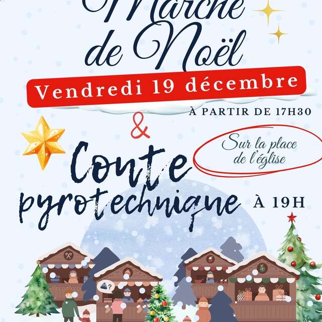 Marché de Noël et conte pyrotechnique