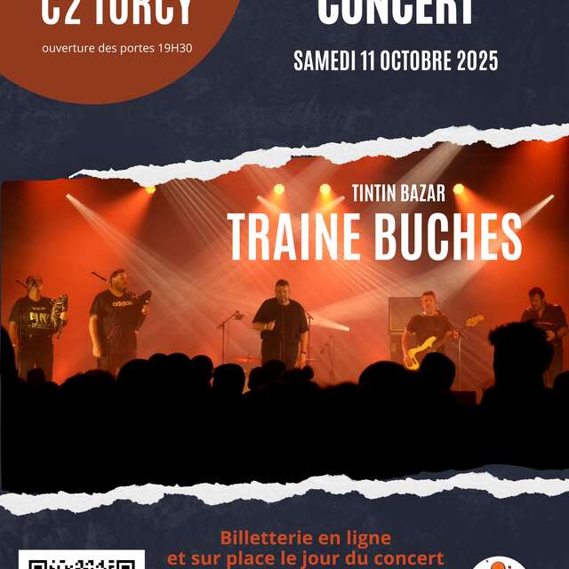 Concert Traîne Bûche