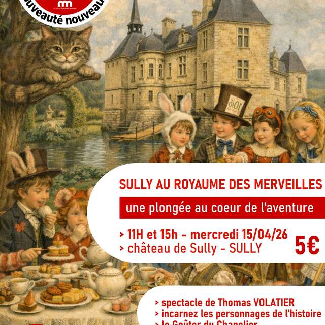Sully au Royaume des Merveilles, Voyage-Spectacle de Thomas VOLATIER