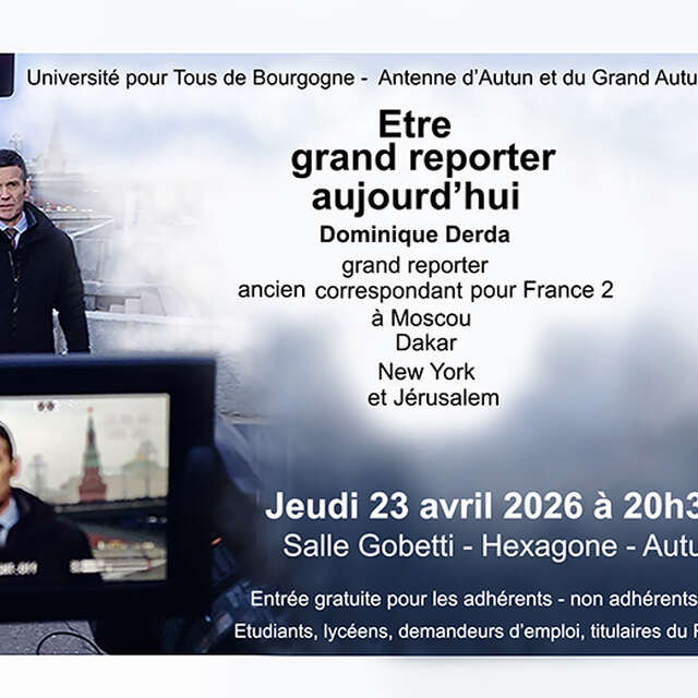 Conférence : Etre grand reporter aujourd'hui, par Dominique Derda, grand reporter.