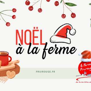 Concoeur, le Hameau Enchanté – Goûters de Noël à la Ferme Fruirouge
