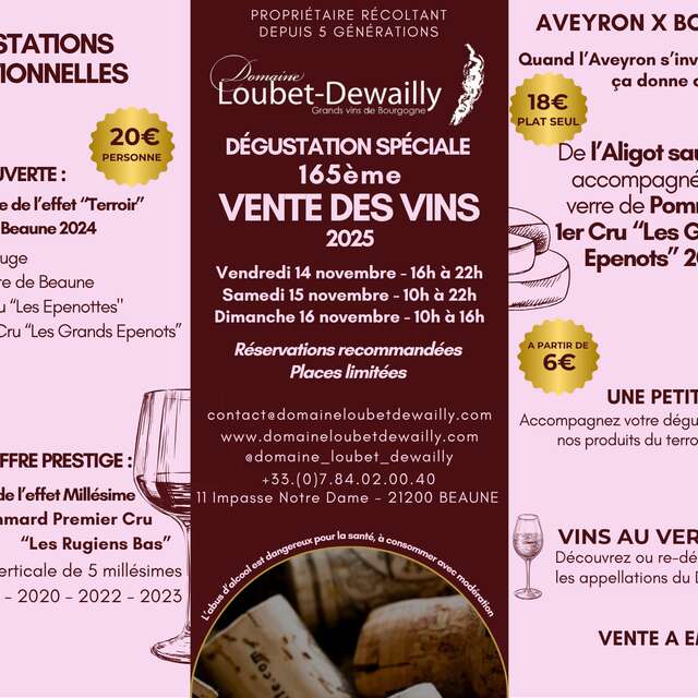 Domaine Loubet-Dewailly - Vente des Vins 2025 :  Dégustation Horizontale  "Découverte" : Pinot noir de la Côte de Beaune 2024
