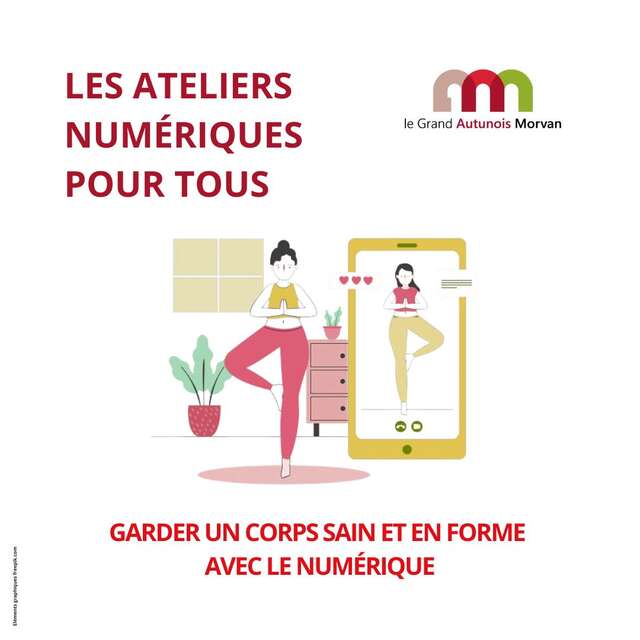 Atelier numérique : Garder un corps sain et en forme avec le numérique