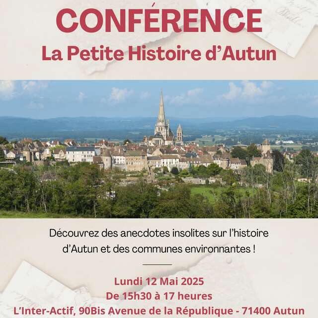 Conférence  La Petite Histoire d'Autun