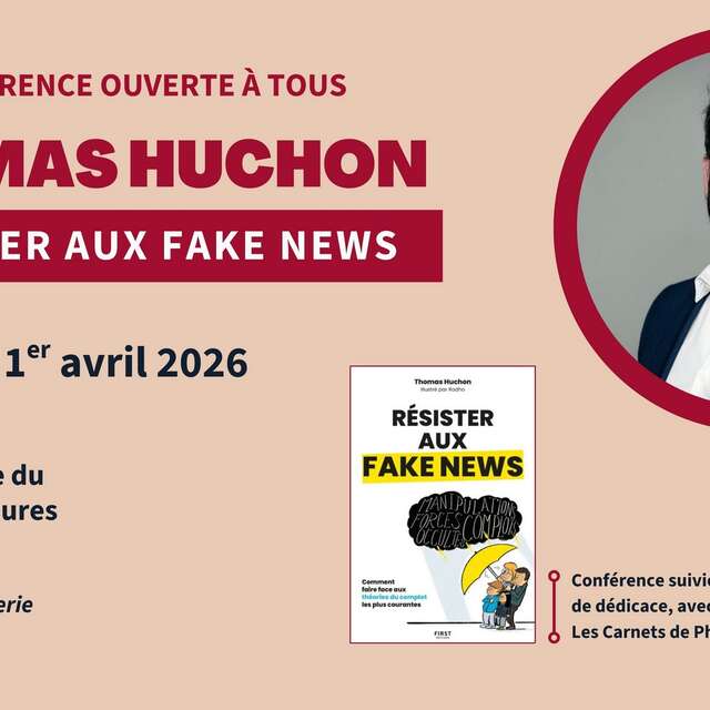 Conférence "Résister au fake news"