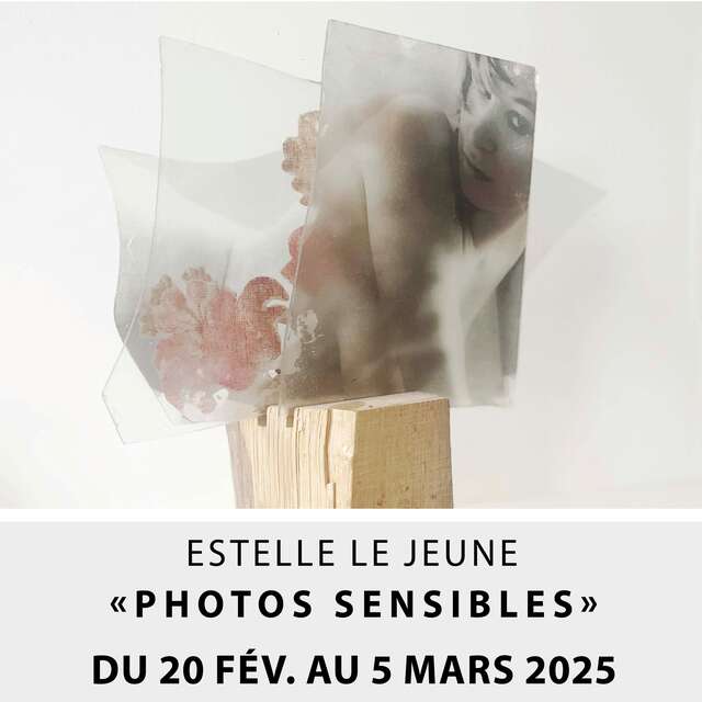 Exposition "photos sensibles" - Estelle Le Jeune