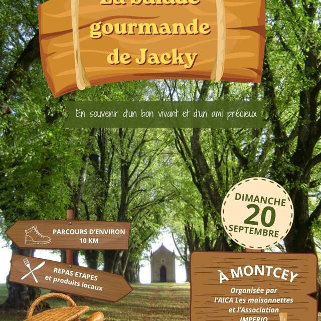 La balade gourmande de Jacky, en souvenir d'un bon vivant et d'un ami précieux
