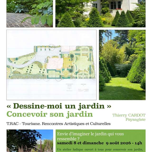 "Dessine-moi un jardin", Concevoir son jardin avec Thierry CARDOT, paysagiste