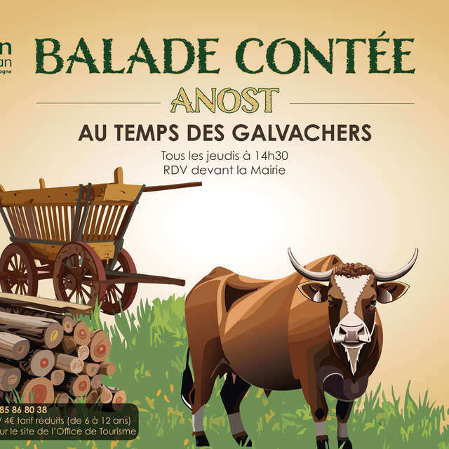 Balade contée - Au temps des Galvachers