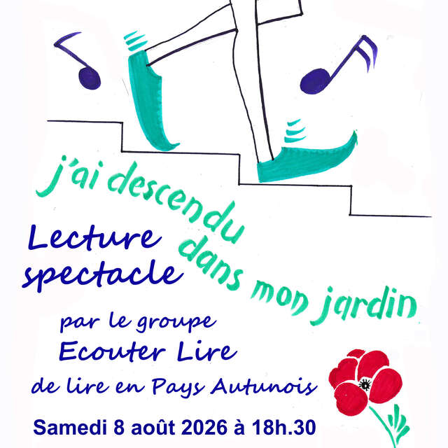 Lecture / Spectacle "J'ai descendu dans mon jardin" par le Groupe "écouter lire" de LPA