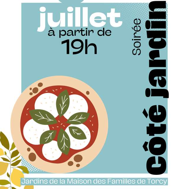 Soirée Côté Jardin