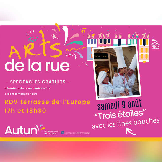 Arts de la Rue - "Trois étoiles" avec les fines bouches