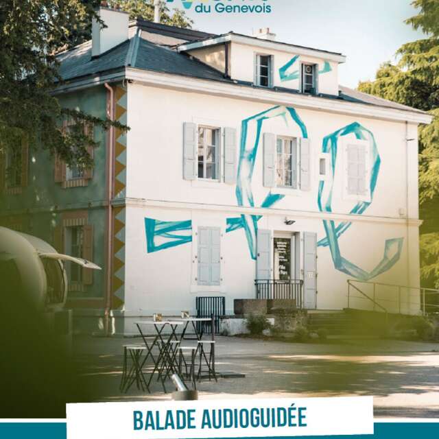 Balade audioguidée - Découverte d'Annemasse